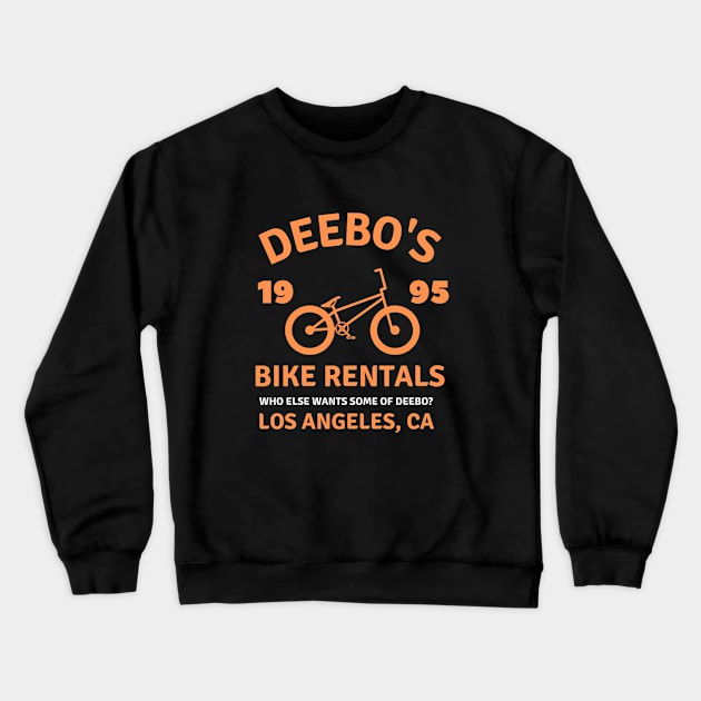 Deebo's Bike Rentals who else wants some of deebo? los angeles Crewneck Sweatshirt by Yourex